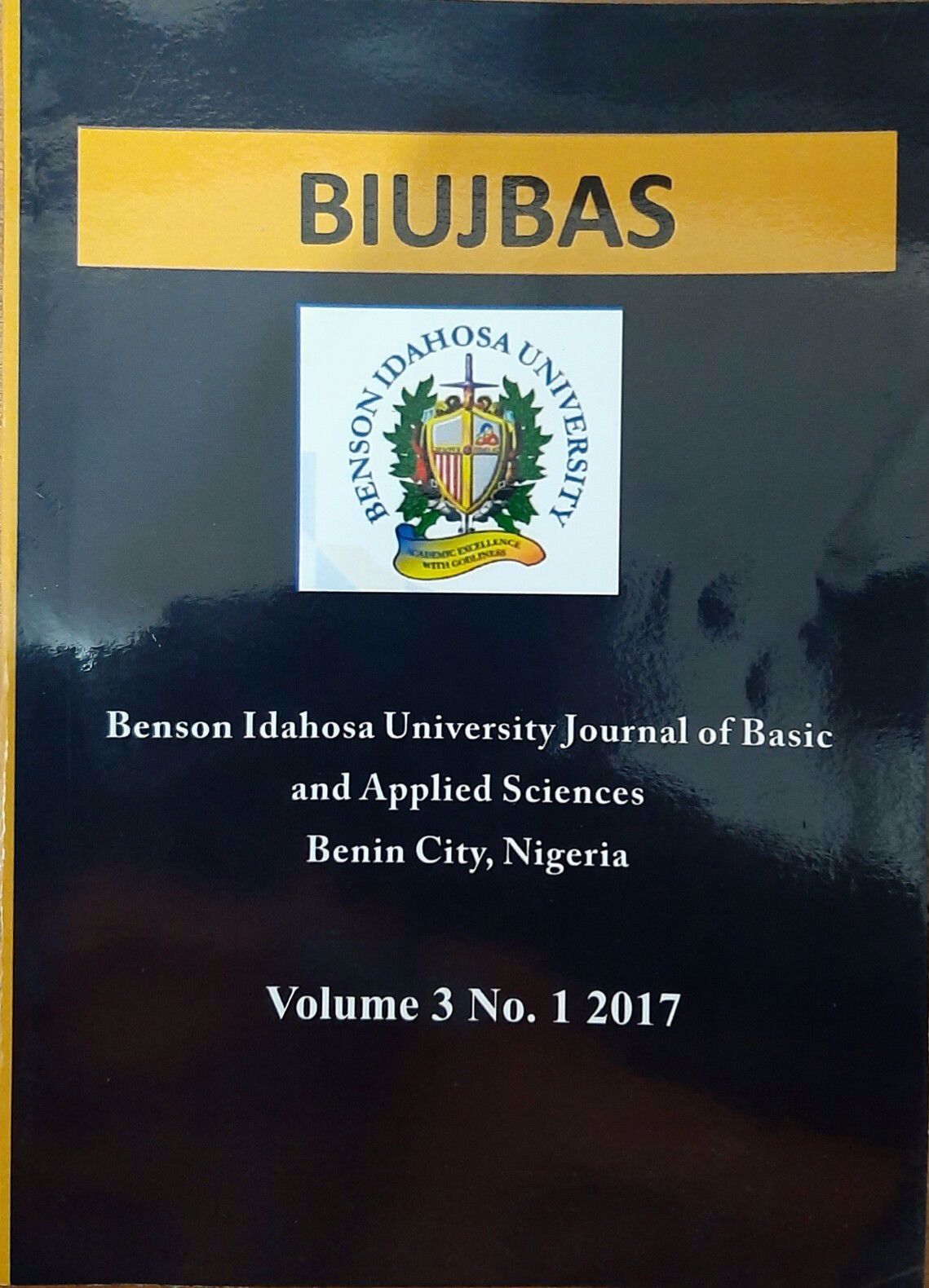 Benson Idahosa University Journal of Basic and Applied Sciences. Vol Three(3) No 1 cover
